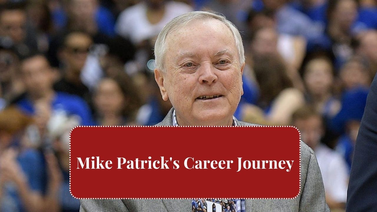 Mike Patrick Career Journey Mike Patrick Career Journey