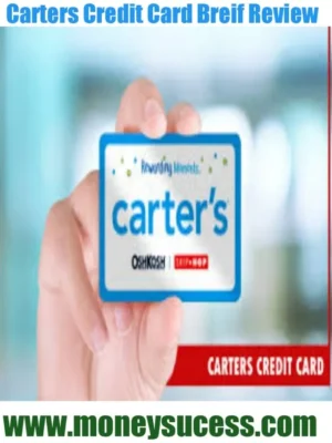 Carters Credit Card brief Review 2022-23